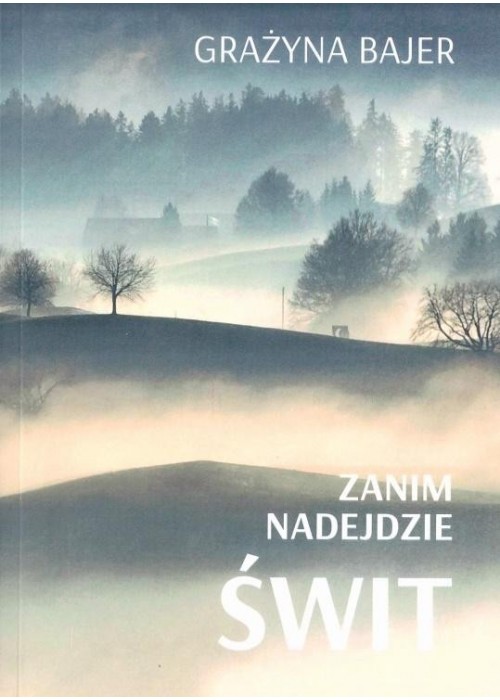 Zanim nadejdzie świt