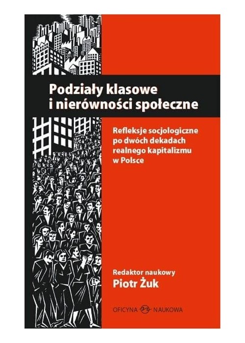 Podziały klasowe i nierówności społeczne