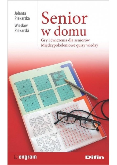 Senior w domu. Gry i ćwiczenia dla seniorów