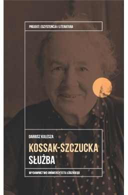 Zofia Kossak-Szczucka. Służba