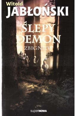 Ślepy demon Zbigniew