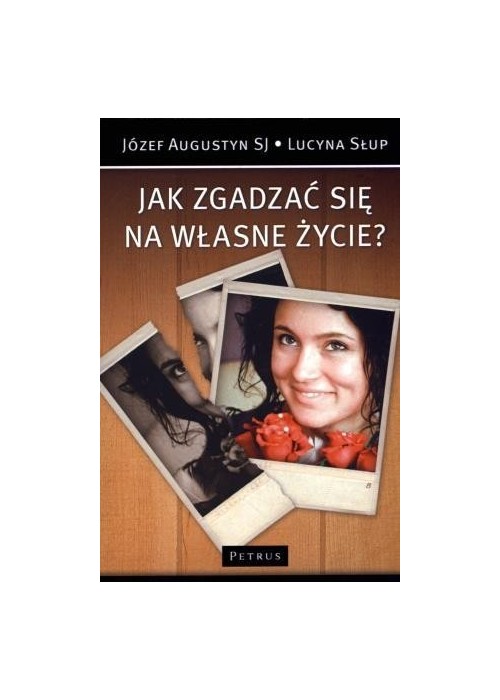 Jak zgadzać się na własne życie?