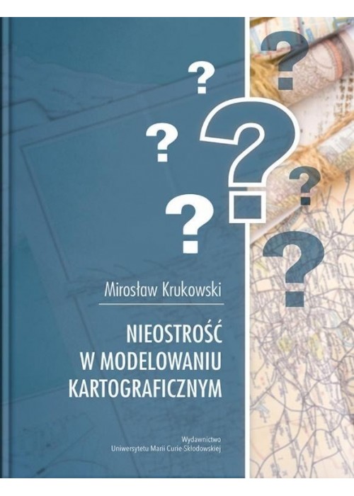 Nieostrość w modelowaniu kartograficznym