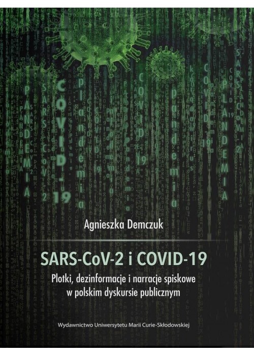 SARS-CoV-2 i COVID-19. Plotki, dezinformacje...