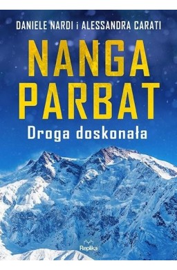 Nanga Parbat. Droga doskonała