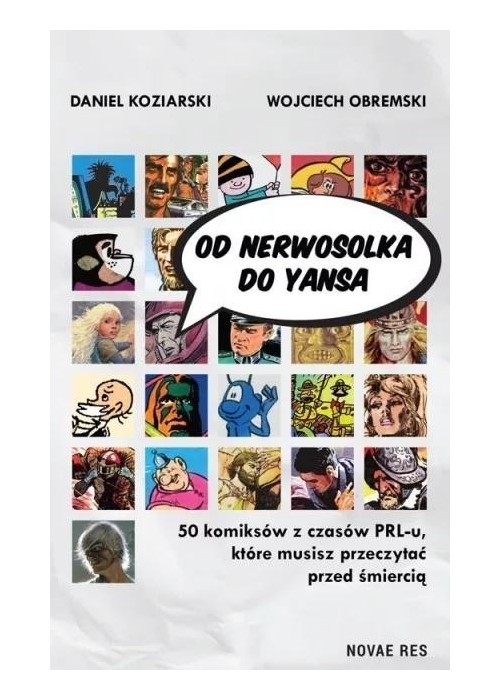 Od Nerwosolka do Yansa: 50 komiksów...