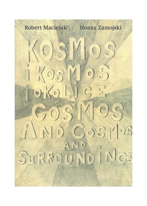 Kosmos i kosmos i okolice