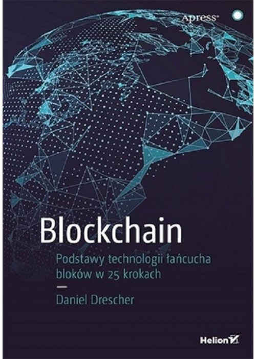 Blockchain Podstawy technologii łańcucha bloków..