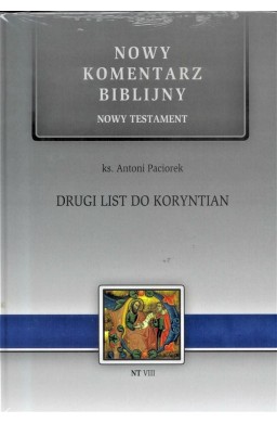 Nowy komentarz biblijny. T.VIII Drugi List do Kor.