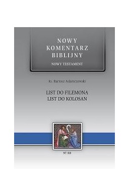 Nowy komentarz.... NT 12 List do Filemona, Kolosan