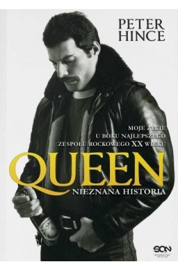 Queen. Historia nieznana