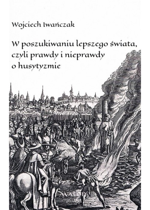 W poszukiwaniu lepszego świata czyli prawdy i..