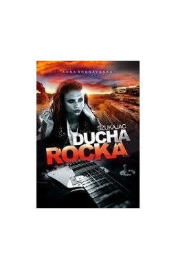 Szukając ducha rocka