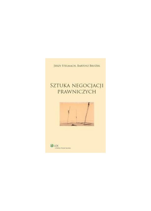 Sztuka negocjacji prawniczych