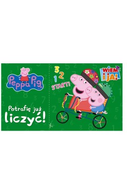 Peppa Pig. Wiem i ja! Potrafię już licz liczyć