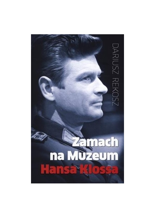 Zamach na Muzeum Hansa Klossa