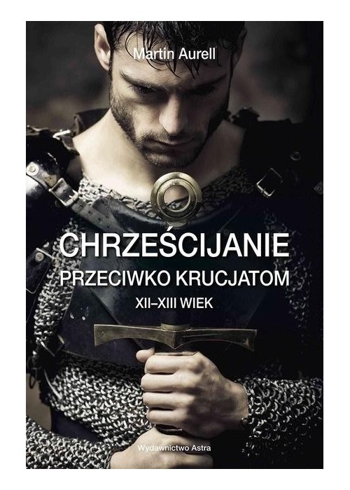 Chrześcijanie przeciwko krucjatom XII-XIII wiek