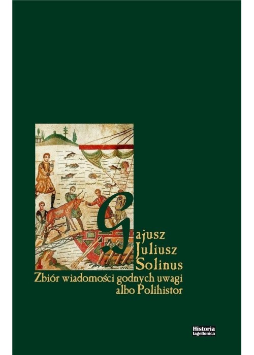 Zbiór wiadomości godnych uwagi albo Polihistor