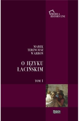 O języku łacińskim. T.1