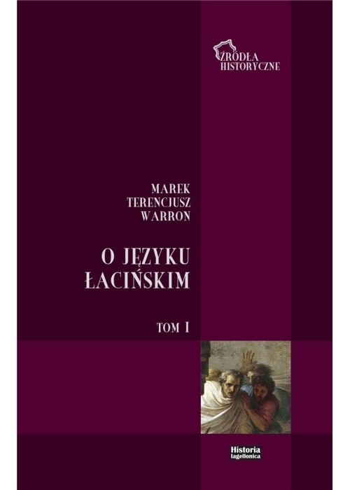 O języku łacińskim. T.1