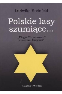 Polskie lasy szumiące..