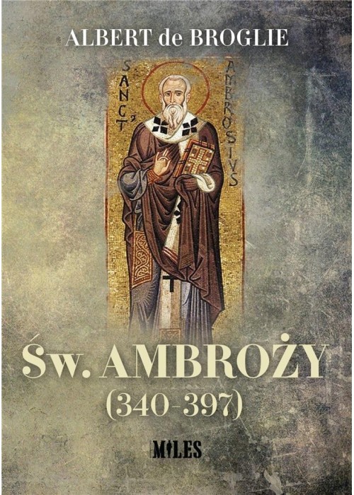 Św. Ambroży (340-397)