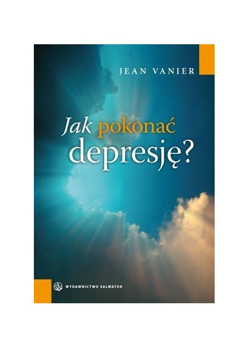 Jak pokonać depresję - Jean Venier