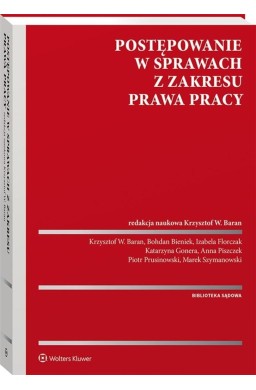 Postępowanie w sprawach z zakresu prawa pracy