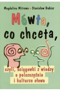 Mówta, co chceta