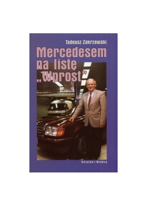 Mercedesem na listę Wprost