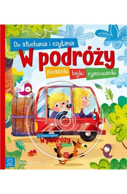 Do słuchania i czytania. W podróży