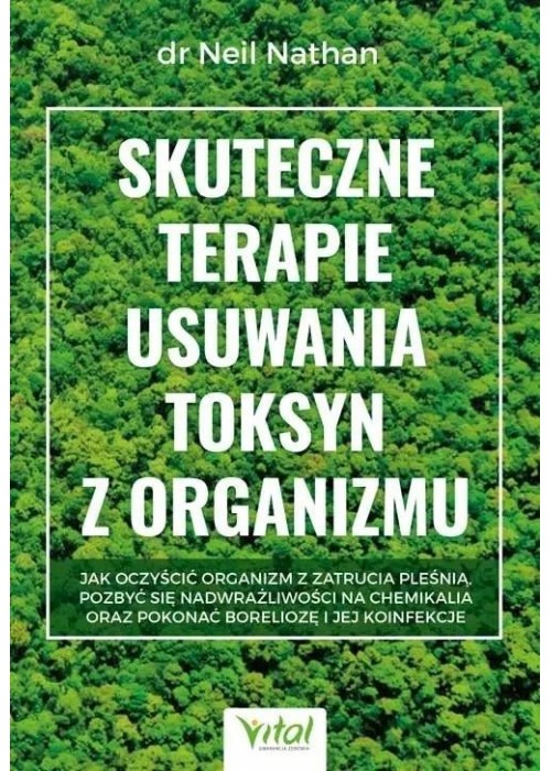 Skuteczne terapie usuwania toksyn z organizmu