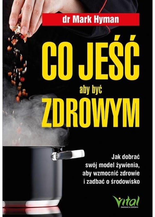 Co jeść, aby być zdrowym