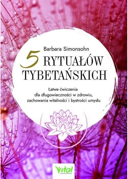 5 rytuałów tybetańskich