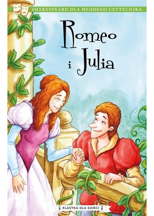 Klasyka dla dzieci. Romeo i Julia