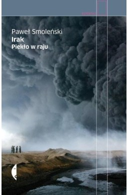 Irak. Piekło w raju w.3