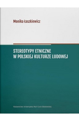 Stereotypy etniczne w polskiej kulturze ludowej