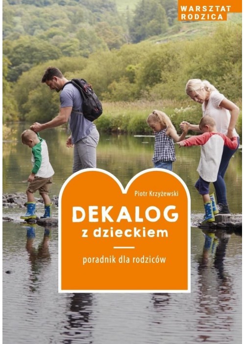 Dekalog z dzieckiem w.2