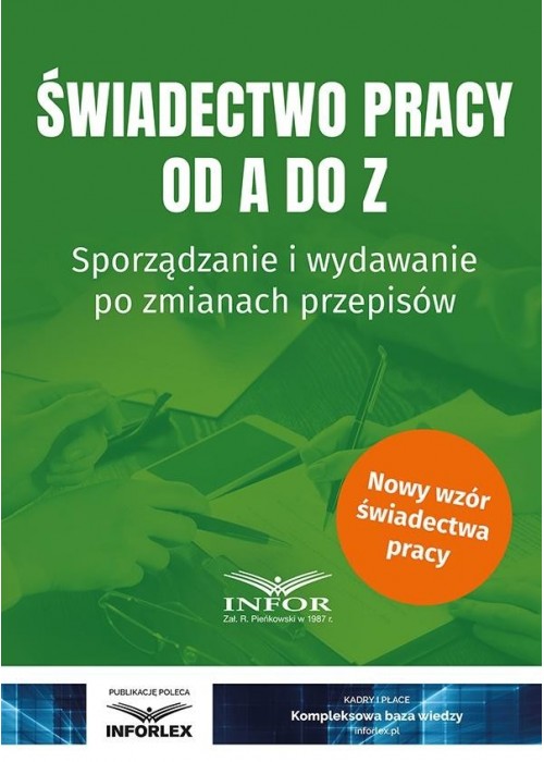 Świadectwo pracy od A do Z. Sporządzanie i...