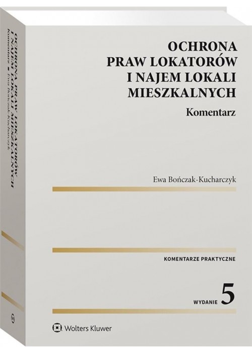 Ochrona praw lokatorów i najem lokali mieszk.