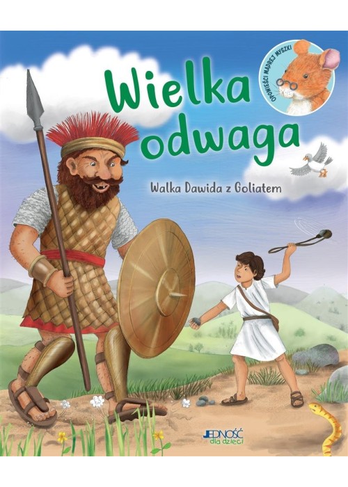 Wielka odwaga. Walka Dawida z Goliatem