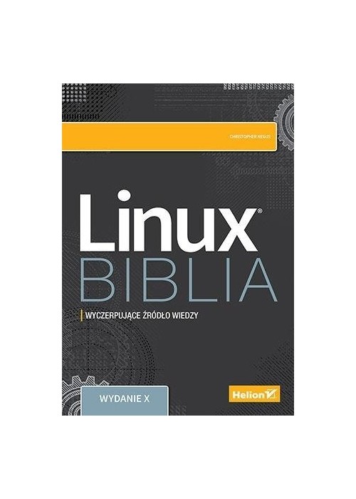 Linux. Biblia w.10