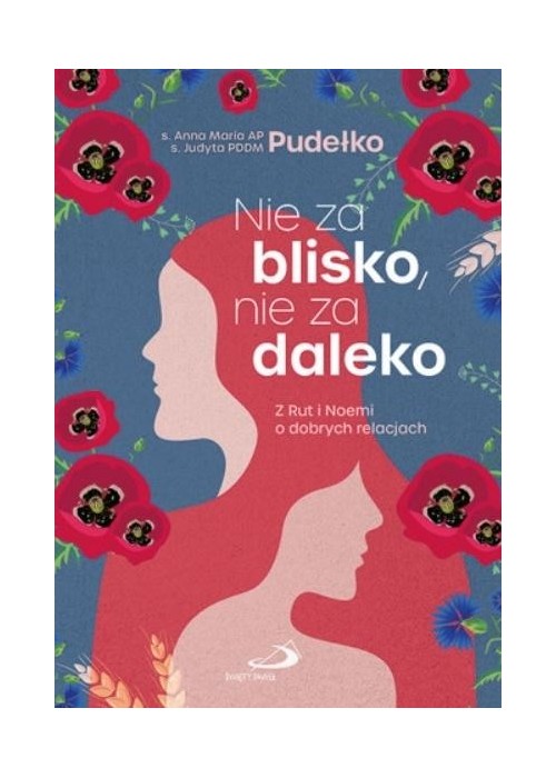 Nie za blisko, nie za daleko