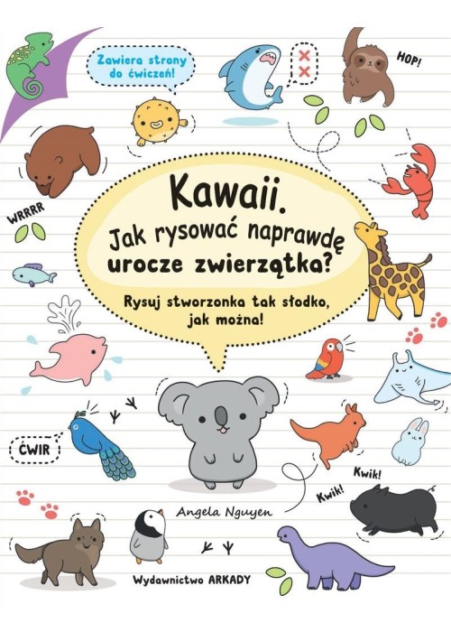 Kawaii. Jak rysować naprawdę urocze zwierzątka?