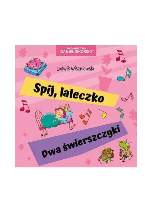 Śpij, laleczko, Dwa świerszczyki