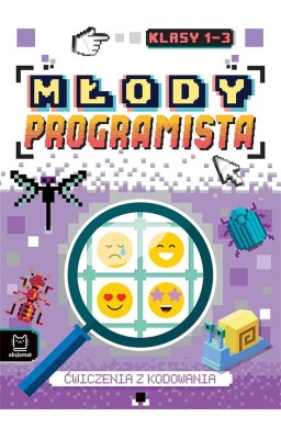 Młody programista. Ćw. z kodowania dla klas 1-3