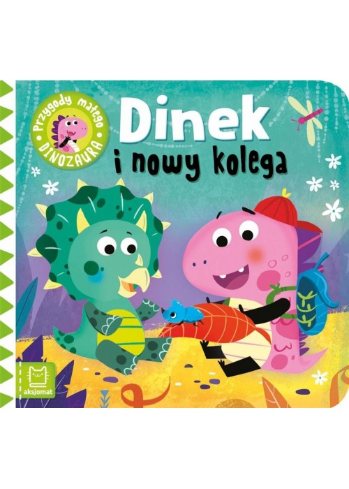 Dinek i nowy kolega