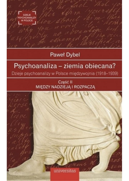 Psychoanaliza ziemia obiecana? cz.2