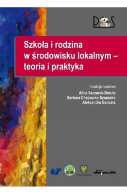 Szkoła i rodzina w środowisku lokalnym...