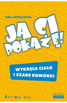 Ja Ci pokażę! Gra imprezowa